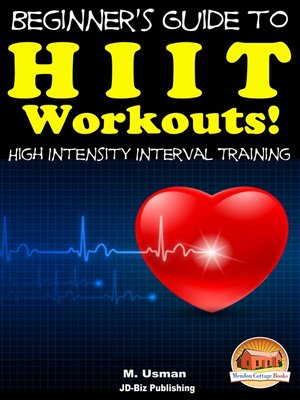 cover image of Beginners Guide to HIIT Workouts High Intensity Interval Training